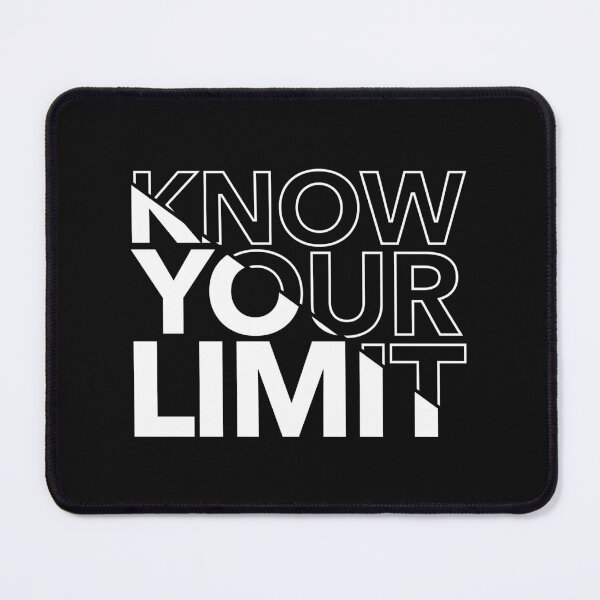 Item preview, Know Your Limit designed and sold by thilinank.