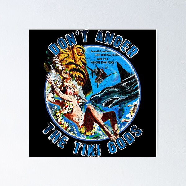Item preview, Vintage Don_t Anger The Tiki Gods of Shark Reef  designed and sold by Zarelsno400.