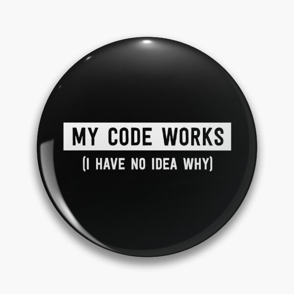 Item preview, My code works I have no idea why funny coder designed and sold by JuxNdx.