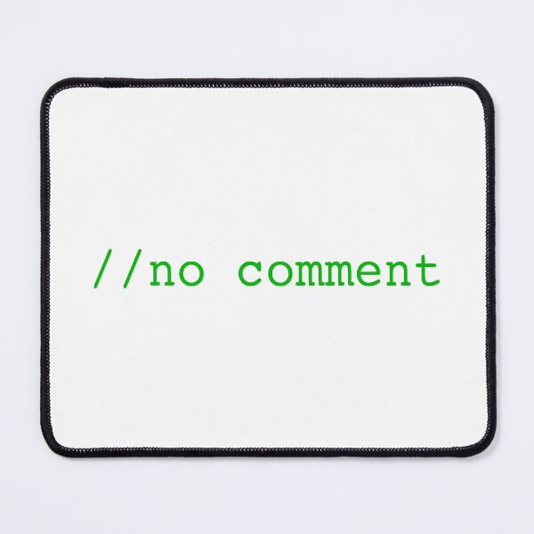 Item preview, No Comment Funny Coder Technology designed and sold by JuxNdx.