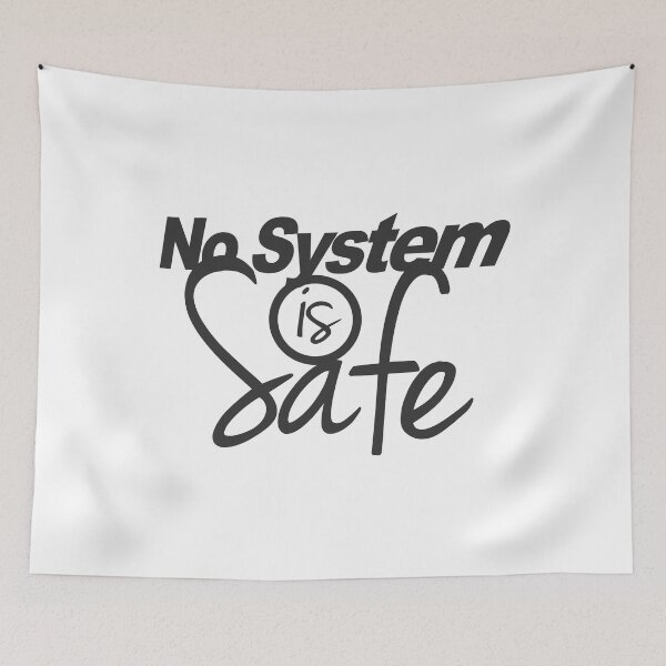 Item preview, No System Is Safe Funny Coder Technology designed and sold by JuxNdx.