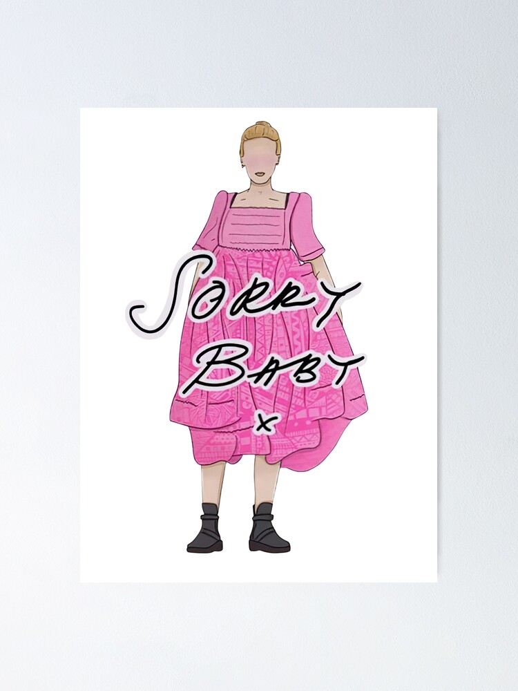 "sorry baby x" Poster for Sale by Yasmeen79 Redbubble