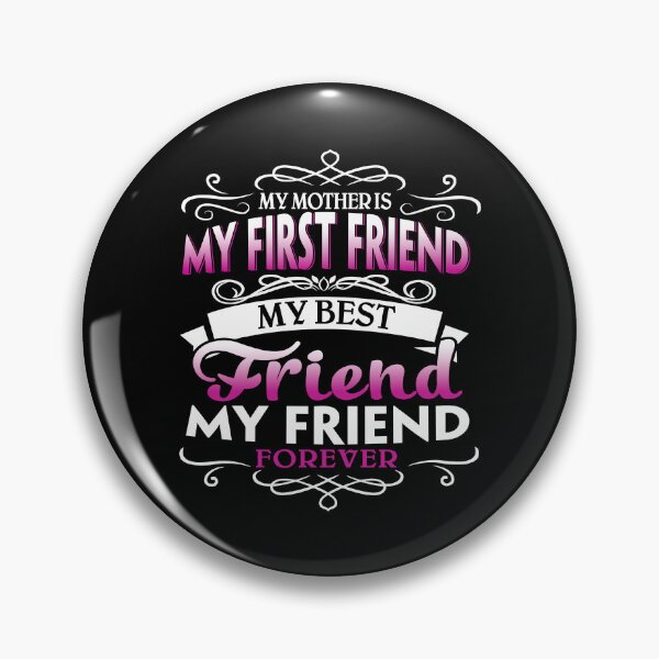 Item preview, Mother Best Friend Forever Funny Mother's Day designed and sold by ktmaem.