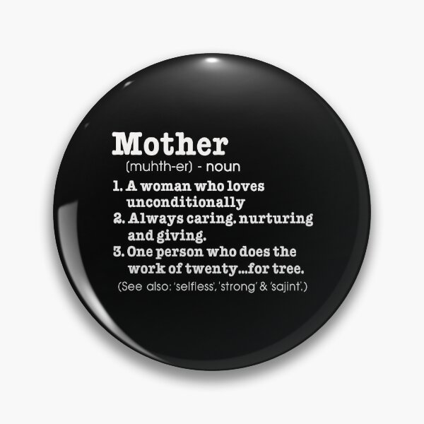 Item preview, Mother Definition Funny Mother's Day designed and sold by ktmaem.