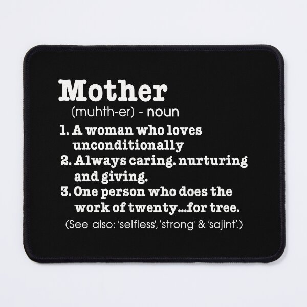 Item preview, Mother Definition Funny Mother's Day designed and sold by ktmaem.