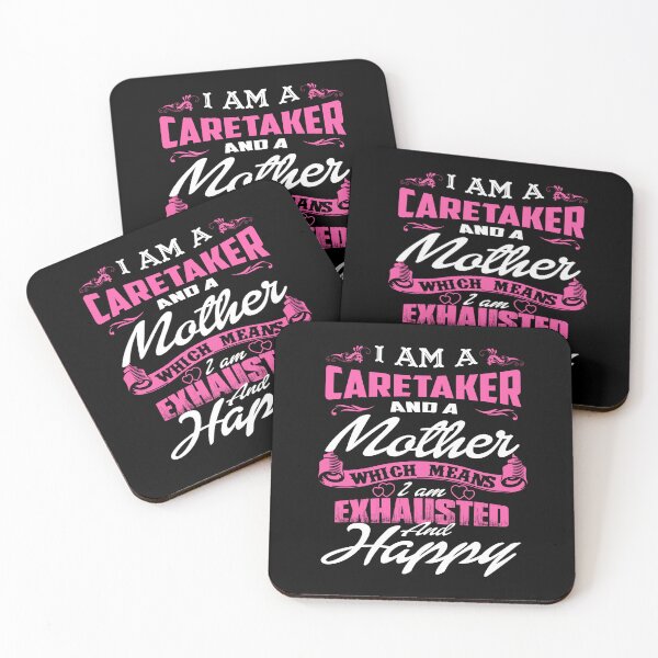 Item preview, I Am A Caretaker And A Mother Which Means I Am Exhausted And Happy designed and sold by ktmaem.