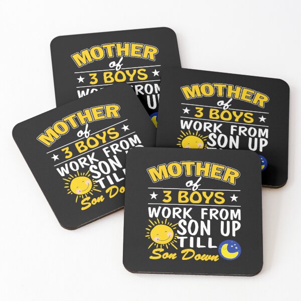 Item preview, Mother Of 3 Boys Work From Son Up Till Son Down designed and sold by ktmaem.