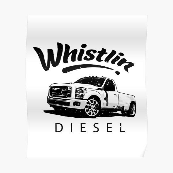 Whistlin Diesel Truck Poster For Sale By Lotofus Redbubble