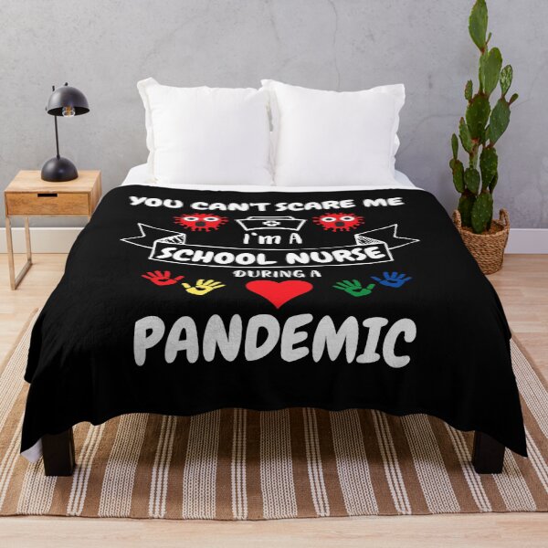 Item preview, You Can't Scare Me I'm A School Nurse During A Pandemic School Nurse Appreciation Gift Pandemic designed and sold by GardNewerd.