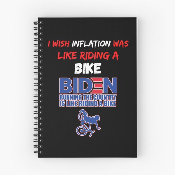 Item preview, I Wish Inflation Was Like Riding A Bike designed and sold by WoodburyLake.