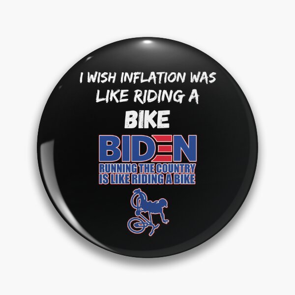 Item preview, I Wish Inflation Was Like Riding A Bike designed and sold by WoodburyLake.