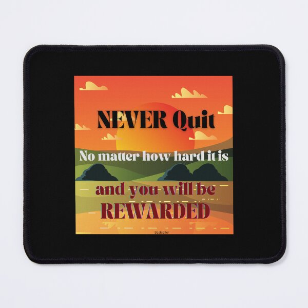 Item preview, Never QUIT - Collection Motivational bestseller designed and sold by Narcisa22.
