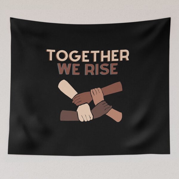 Item preview, Together we rise designed and sold by FashionN5.