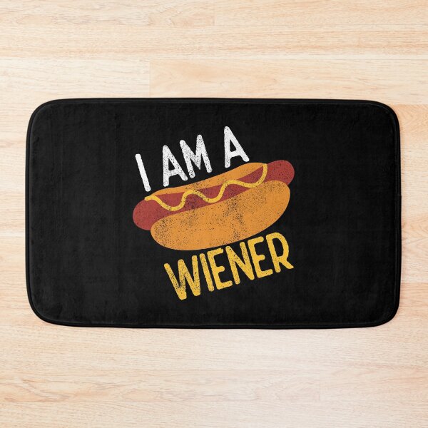 Item preview, I Am A Wiener designed and sold by FNStuff.