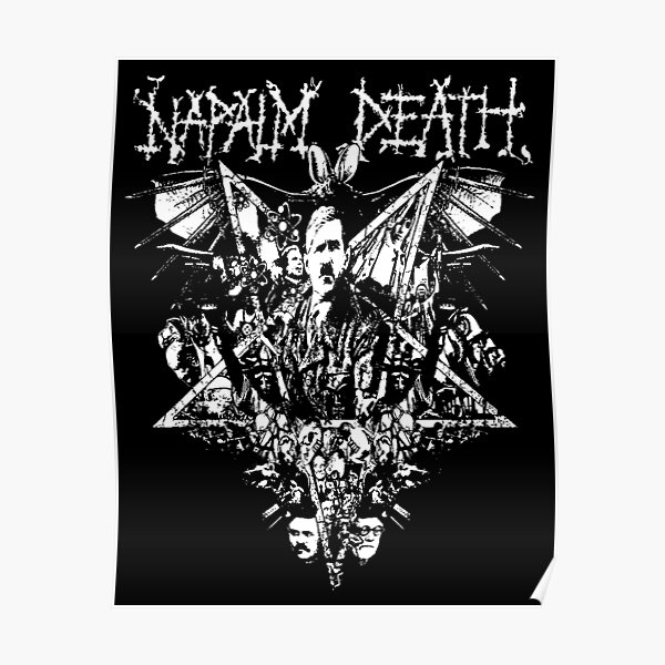 Napalm Death Poster For Sale By Tparachute Redbubble