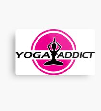 Yoga addict Metal Print