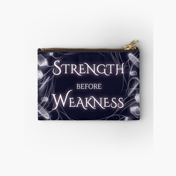 Item preview, Strength befor weakness designed and sold by SwanDive.