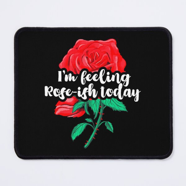 Item preview, I'm Feeling Rose-ish Today - Rose Garden Botanist designed and sold by adxota.