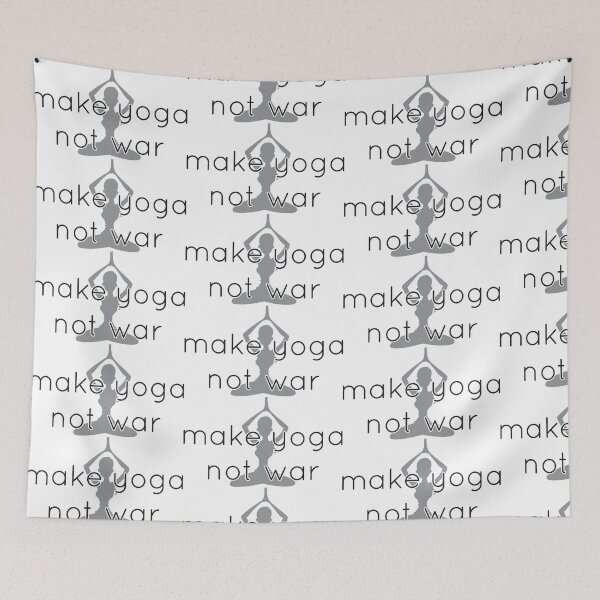 Item preview, Make yoga not war designed and sold by nektarinchen.