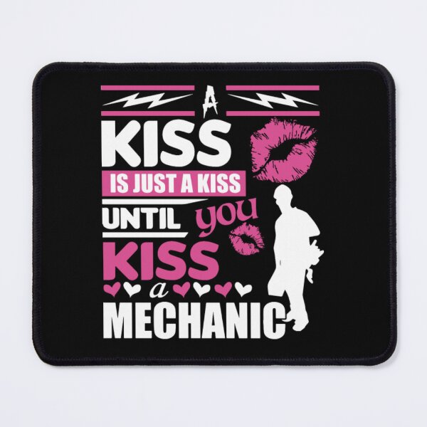 Item preview, A kiss is just a kiss until you kiss a mechanic designed and sold by aryagiri.
