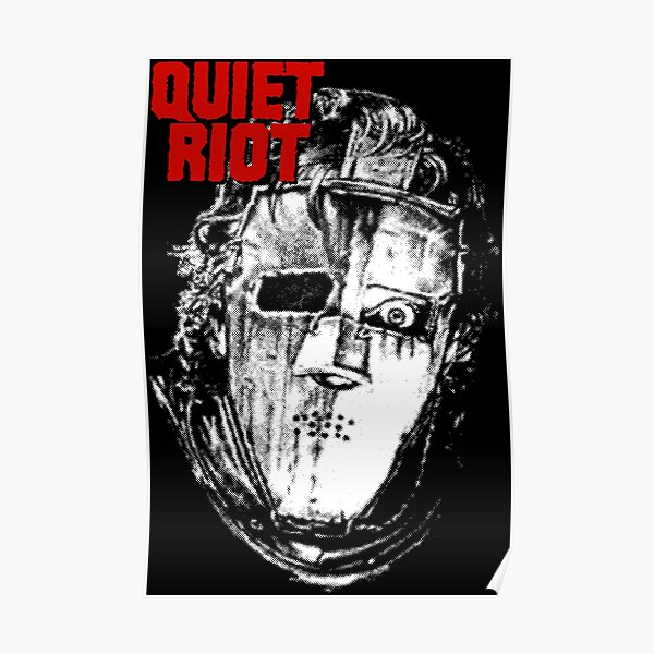 "QUIET RIOT - BAND" Poster for Sale by DonatoEmmerich | Redbubble