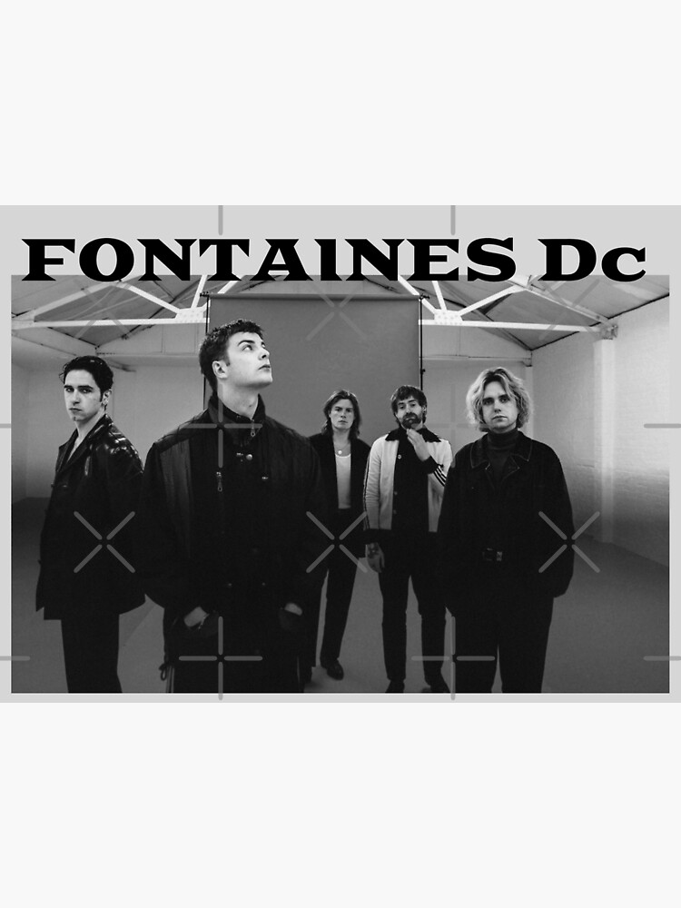 "Fontaines Dc" Poster for Sale by NINUCI Redbubble