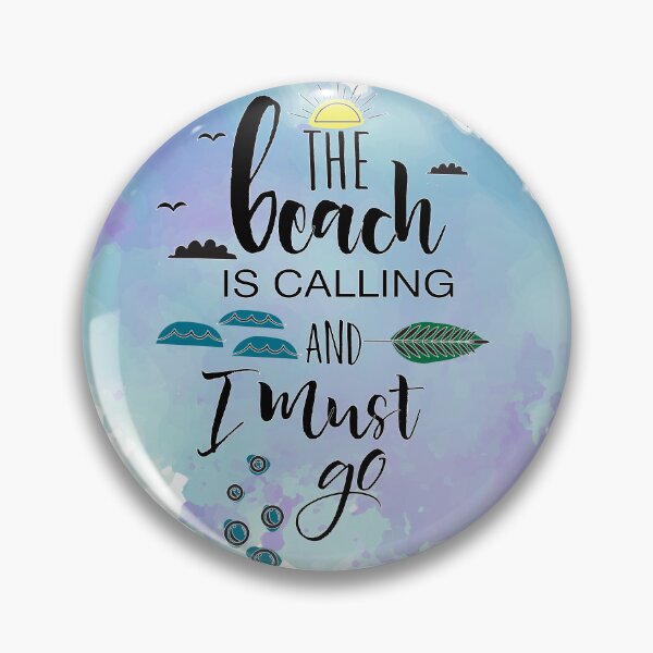 Item preview, Beach is calling & I must go - Colorful designed and sold by Unaiza Khalid.