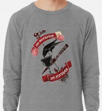 Keine Trauernden keine Beerdigungen Leichtes Sweatshirt
