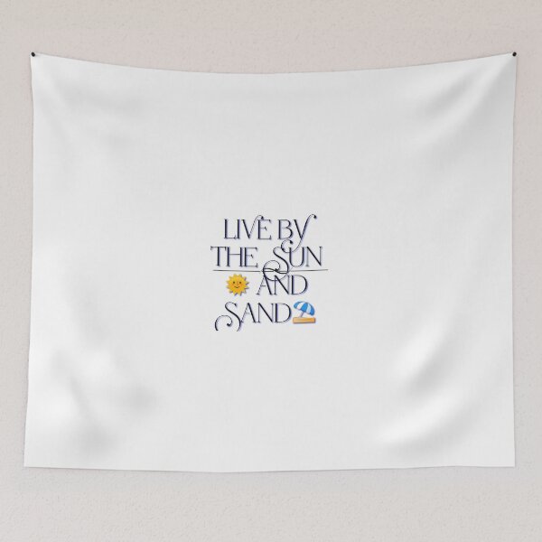 Item preview, Live by the sun and sand designed and sold by Asfiakhan467.