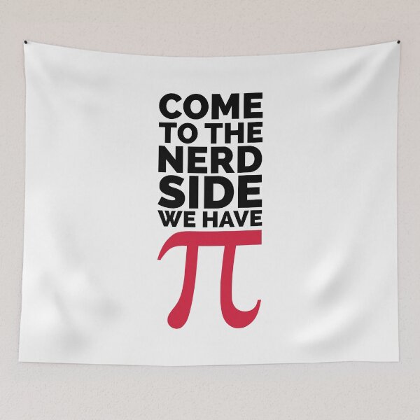 Item preview, The Nerd Side - Pi Funny Quote designed and sold by quarantine81.