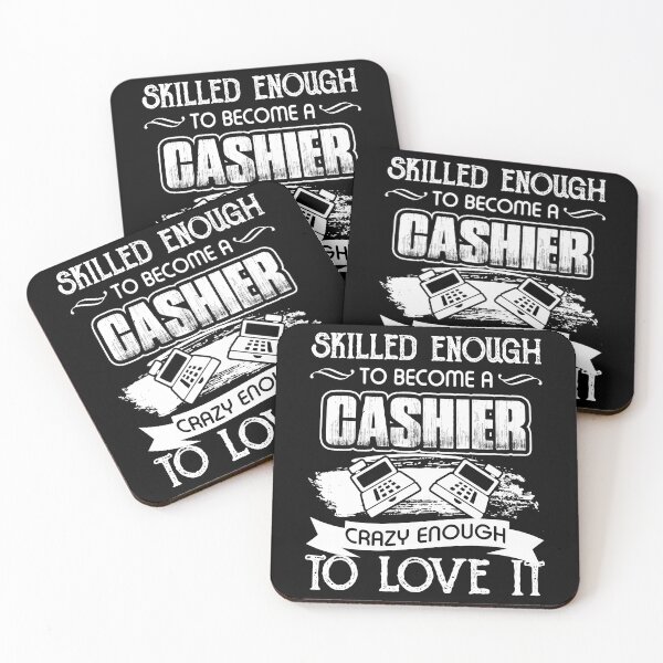 Item preview, Skilled And Crazy Enough To Become A Cashier designed and sold by UnknownArtistt.