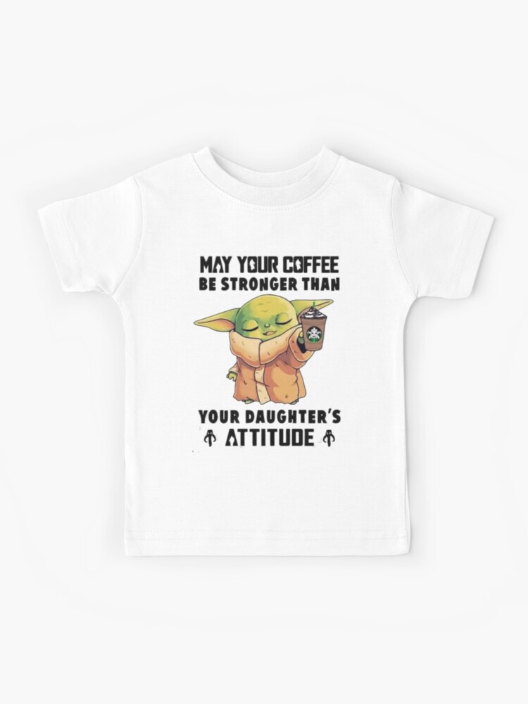 May Your Coffee Be Stronger Than Your Child's Attitude – Engraved