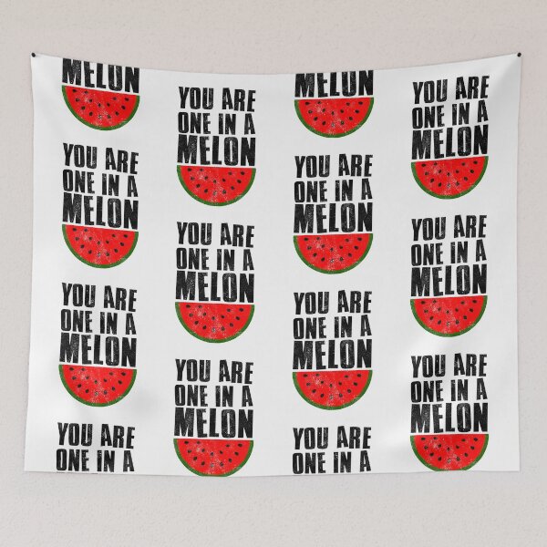Item preview, Youre One In A Melon designed and sold by FNStuff.