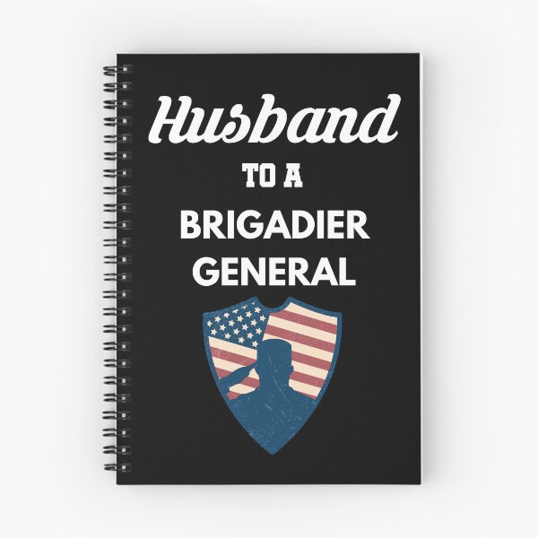 Item preview, Husband to a Brigadier General designed and sold by Tony ⭐⭐⭐⭐⭐.
