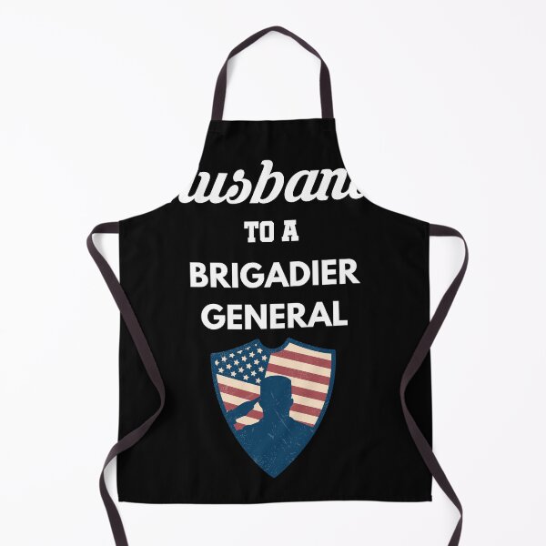 Item preview, Husband to a Brigadier General designed and sold by Tony ⭐⭐⭐⭐⭐.