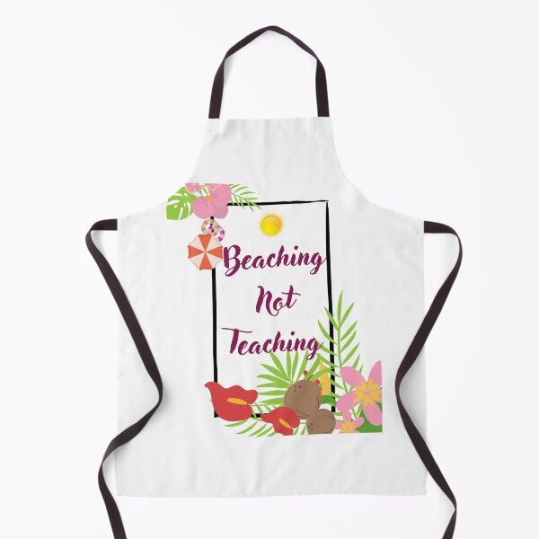 Item preview, Beaching Not Teaching designed and sold by Miraal & Co ⭐️⭐️⭐️⭐️⭐️.