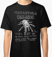 Tarantula Parade Classic T-Shirt