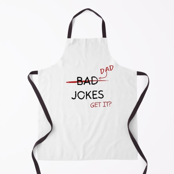 Item preview, dad jokes are bad jokes. bad jokes are dad jokes, dad have bad jokes design for fathers designed and sold by haideralibhai.