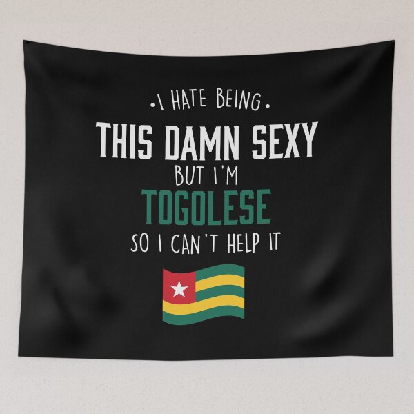 Item preview, Damn Sexy Togolese And I Can`t Help It designed and sold by Urosek.