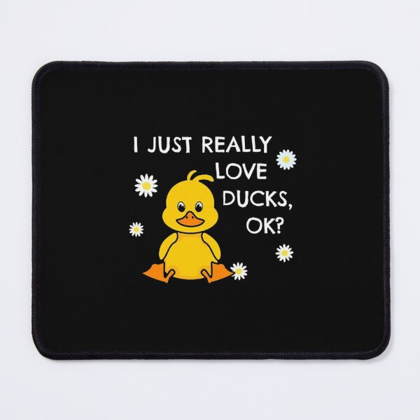 Item preview, I Just Really Love I Just Really Love Ducks designed and sold by Kathy638.
