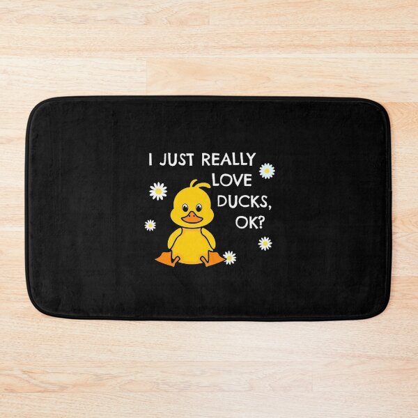 Item preview, I Just Really Love I Just Really Love Ducks designed and sold by Kathy638.