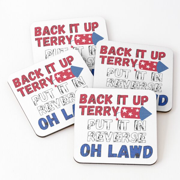 Item preview, Back It Up Terry Put In It Reverse Oh Lawd  designed and sold by EdwardSamuels.