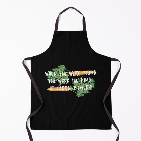 Item preview, you were the king of carrot flowers   designed and sold by sandersteandre1.