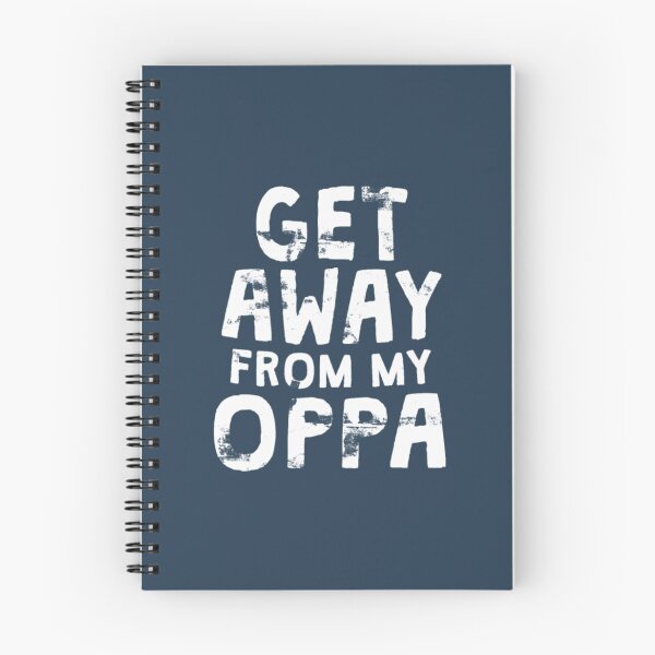 Item preview, Get Away From My Oppa KPop  designed and sold by ShoeDaisy.