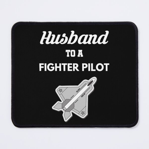 Item preview, Husband to a Fighter Pilot F-35 designed and sold by Tony ⭐⭐⭐⭐⭐.
