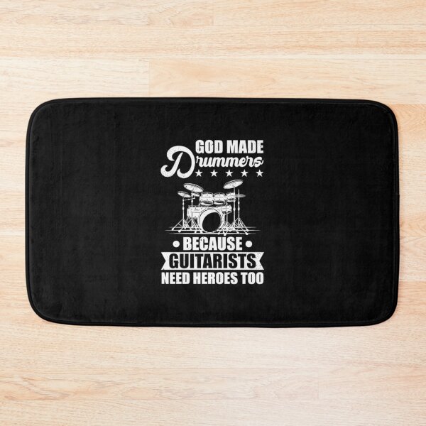 Item preview, God Made Drummers Because Guitarists Rock Band Mem designed and sold by ShoeDaisy.