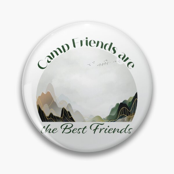Item preview, Camp Friends are the Best Friends - Green Mountains designed and sold by Unaiza Khalid.