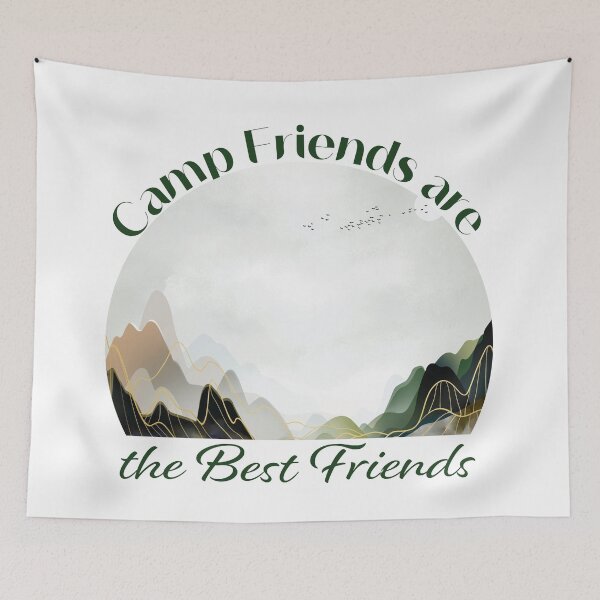 Item preview, Camp Friends are the Best Friends - Green Mountains designed and sold by Unaiza Khalid.