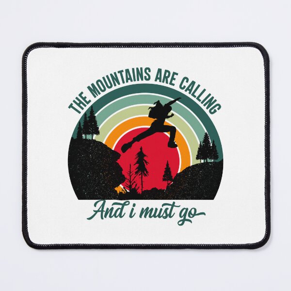 Item preview, The mountains are calling and I must go designed and sold by Unaiza Khalid.