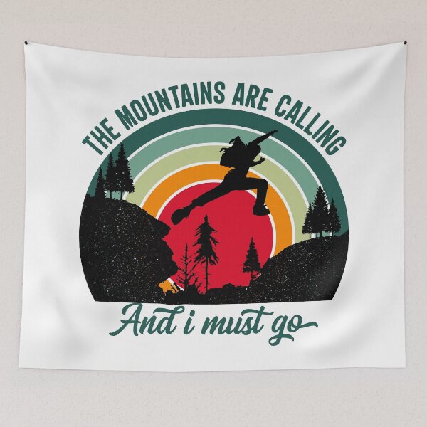 Item preview, The mountains are calling and I must go designed and sold by Unaiza Khalid.
